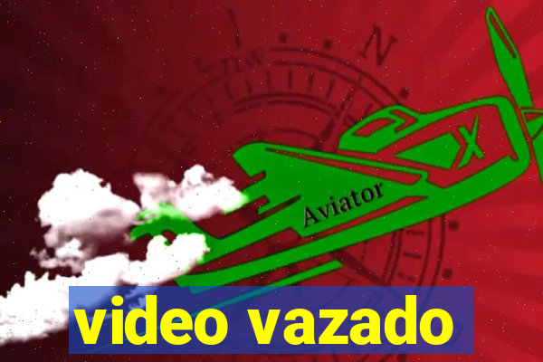 video vazado